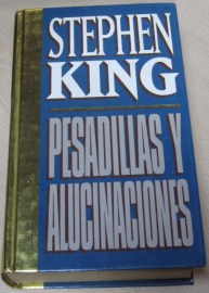 PESADILLAS Y ALUCINACIONES STEPHEN